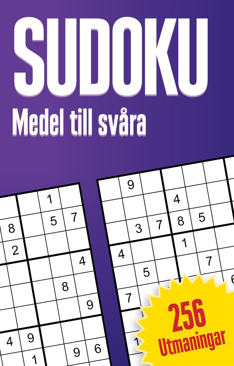 Sudoku : medel til svåra, 256 utmaningar