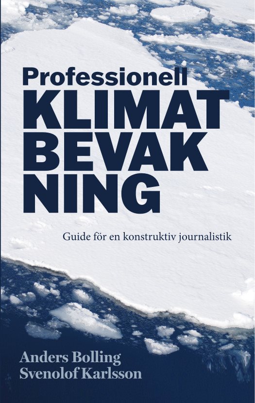 Professionell klimatbevakning : guide för en konstruktiv journalistik