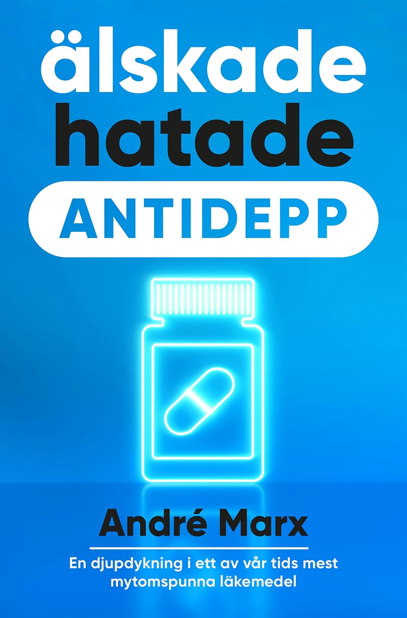 Älskade hatade antidepp