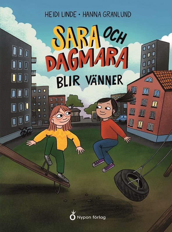 Sara och Dagmara blir vänner