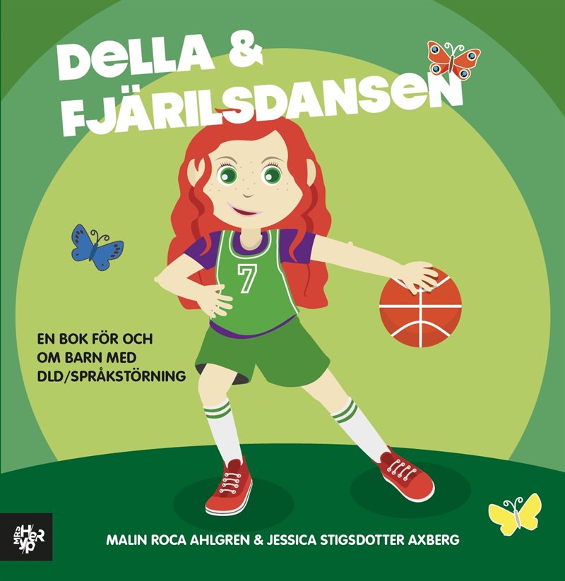 Della och fjärilsdansen